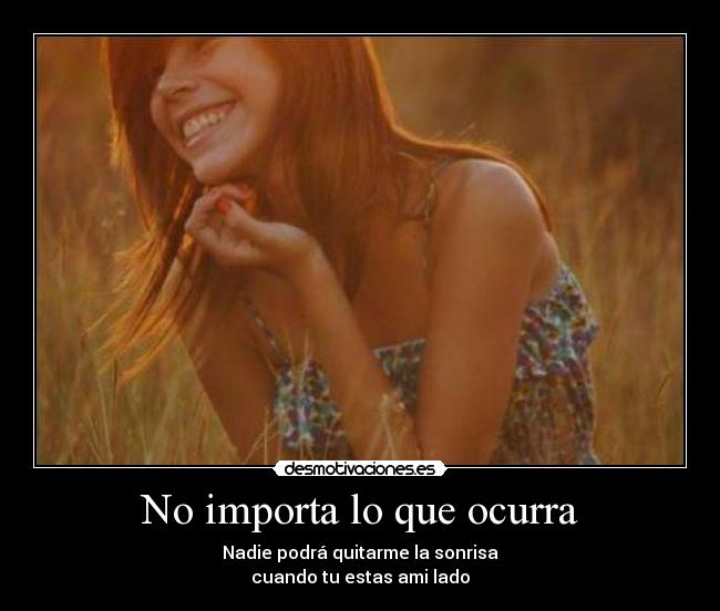 No importa lo que ocurra -