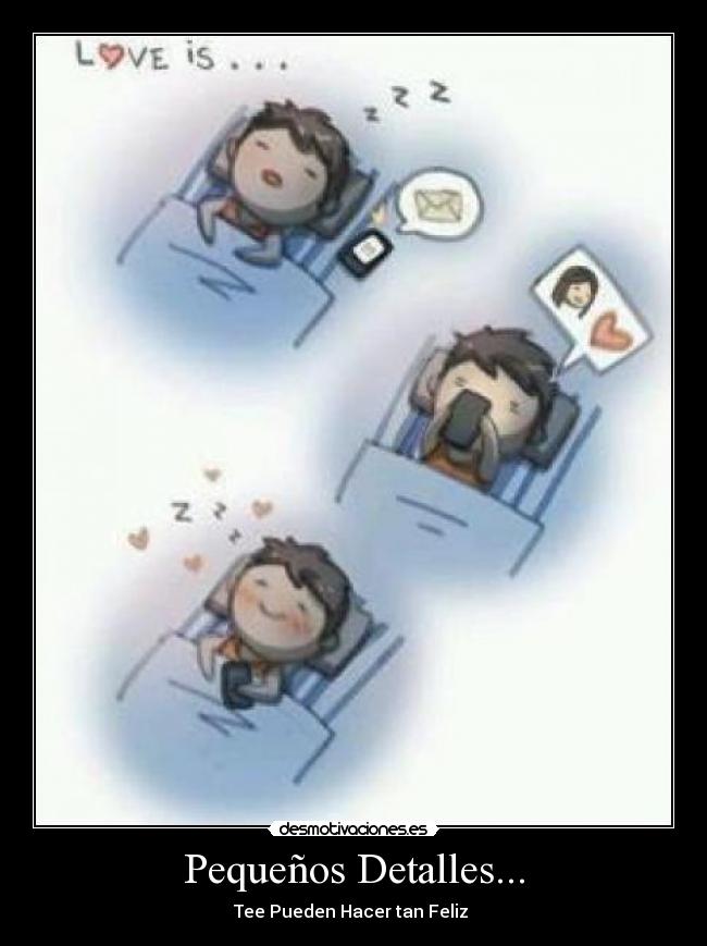 Pequeños Detalles... -