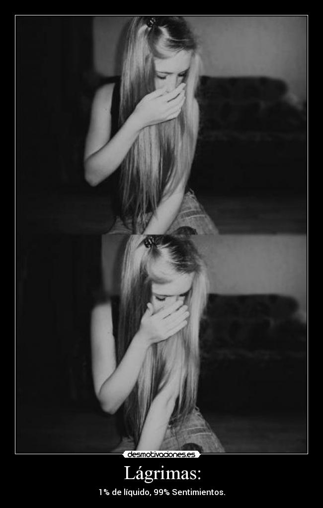 Lágrimas: - 