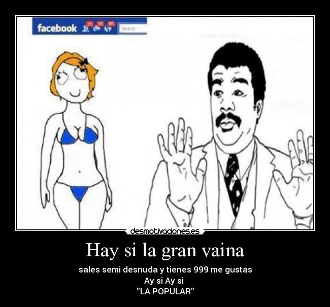 Hay si la gran vaina - 