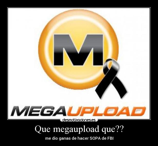 Que megaupload que?? - 