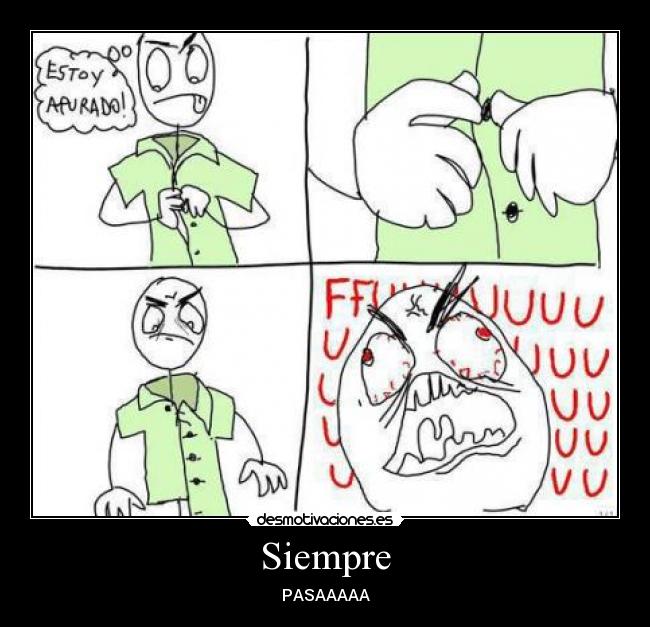 Siempre - PASAAAAA
