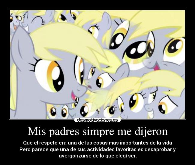 carteles padres ponys musica gaming que soy desmotivaciones