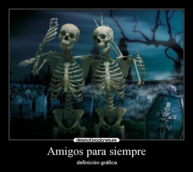 Amigos para siempre - 