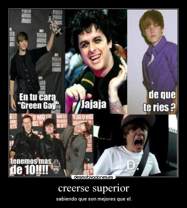 creerse superior - sabiendo que son mejores que el.