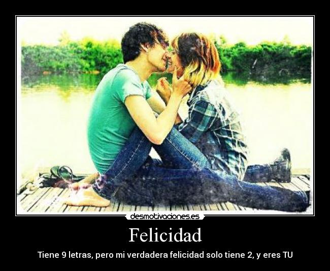 Felicidad -