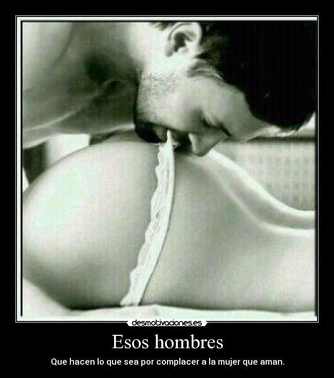 Esos hombres -