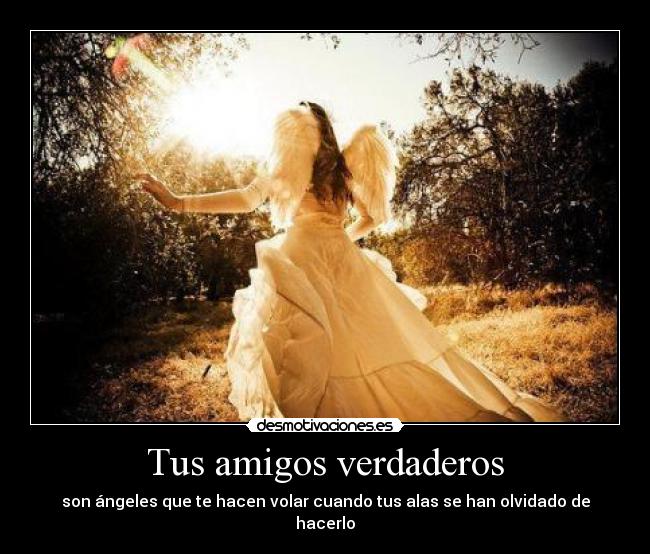 Tus amigos verdaderos -