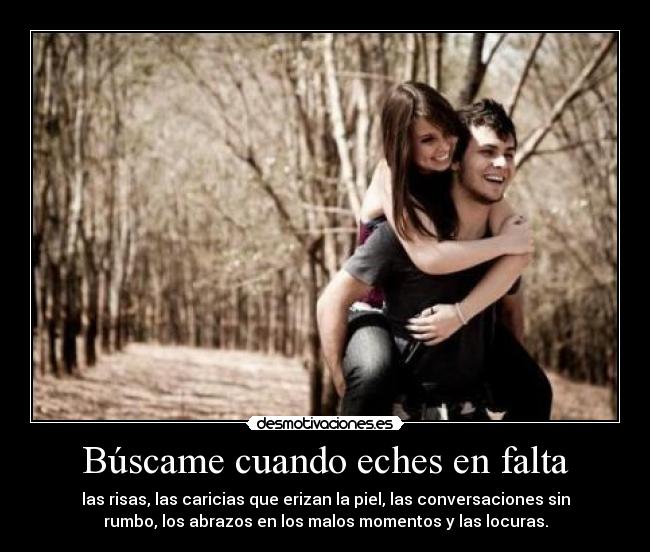 Búscame cuando eches en falta -