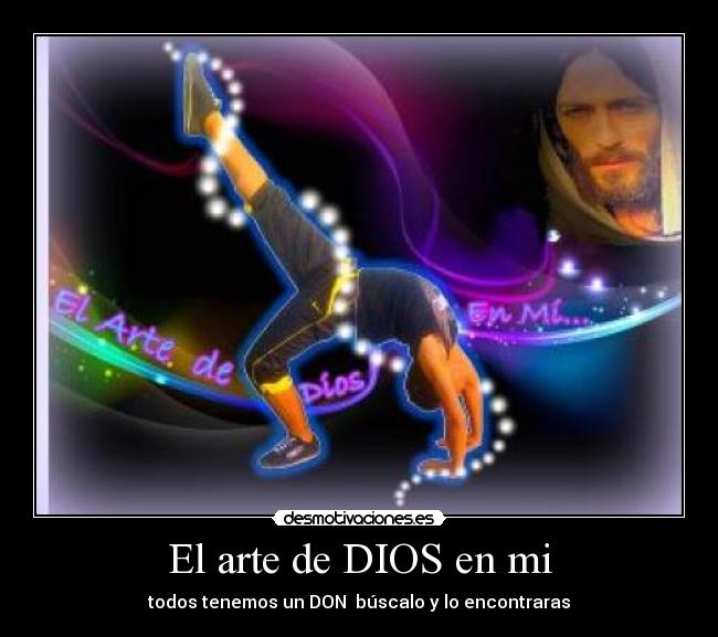 carteles arte dios carloss perezz desmotivaciones