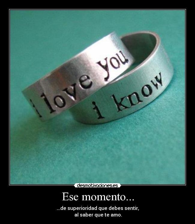 Ese momento... -