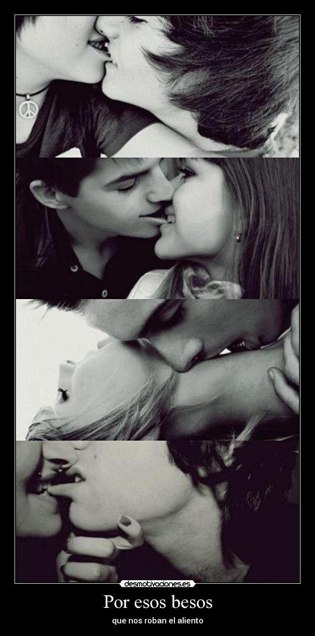 Por esos besos -
