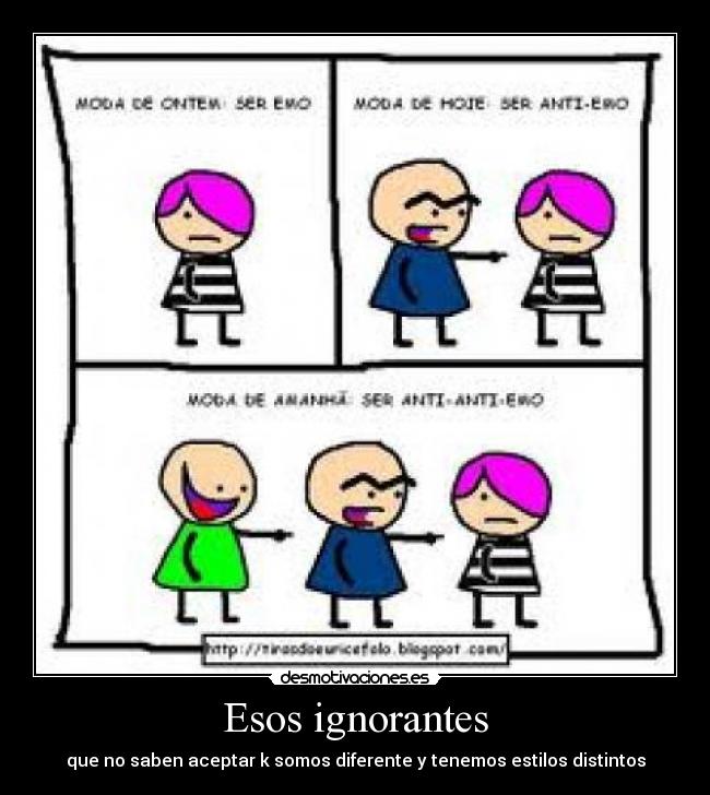 Esos ignorantes - 