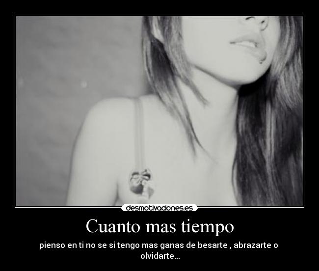 Cuanto mas tiempo -
