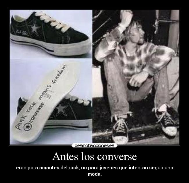 Antes los converse - 