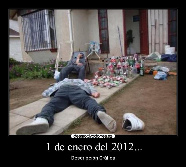 1 de enero del 2012... -