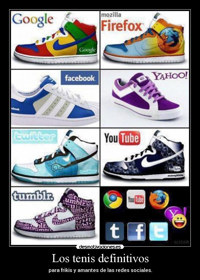 Los tenis definitivos - para frikis y amantes de las redes sociales.