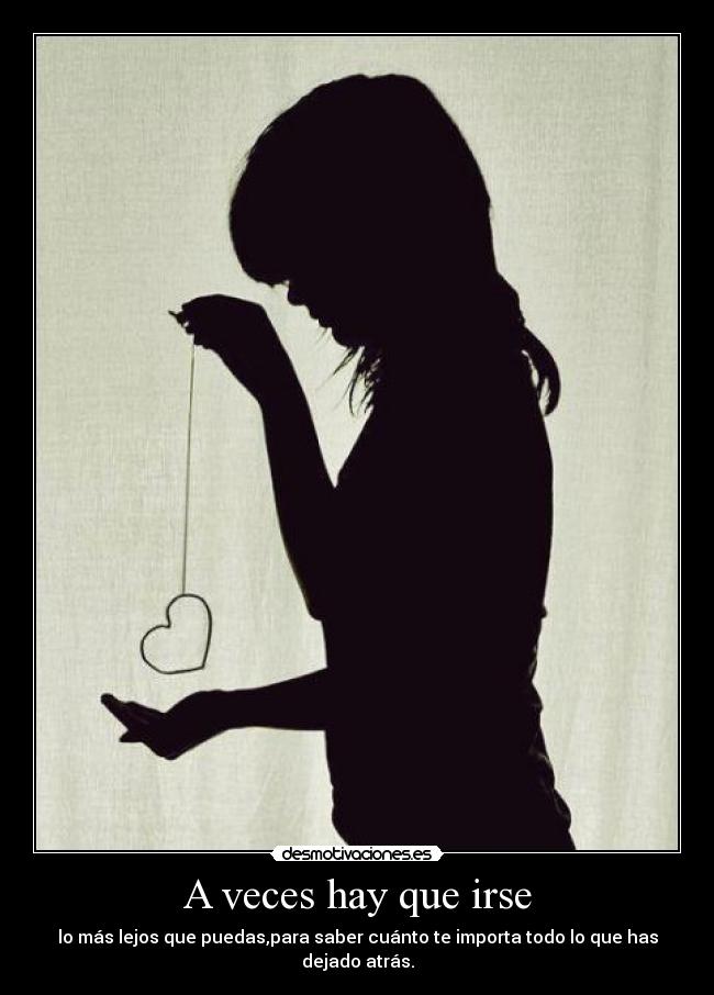 A veces hay que irse - 