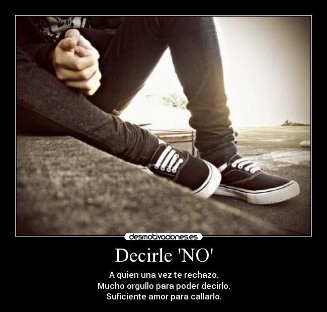 Decirle NO -