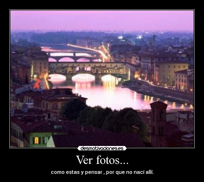 Ver fotos... -