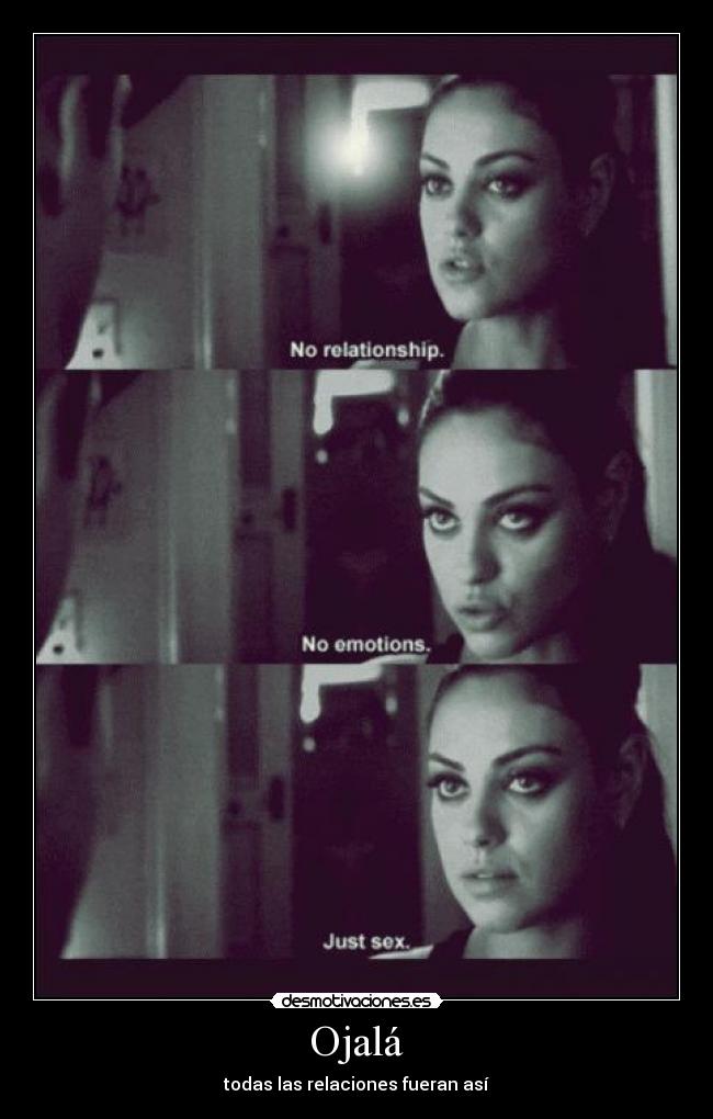 Ojalá - todas las relaciones fueran así