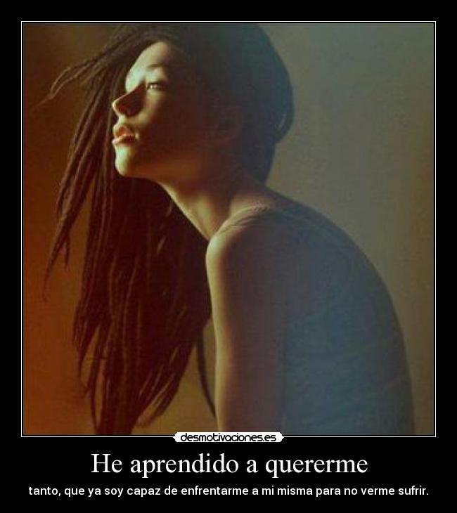 He aprendido a quererme - 