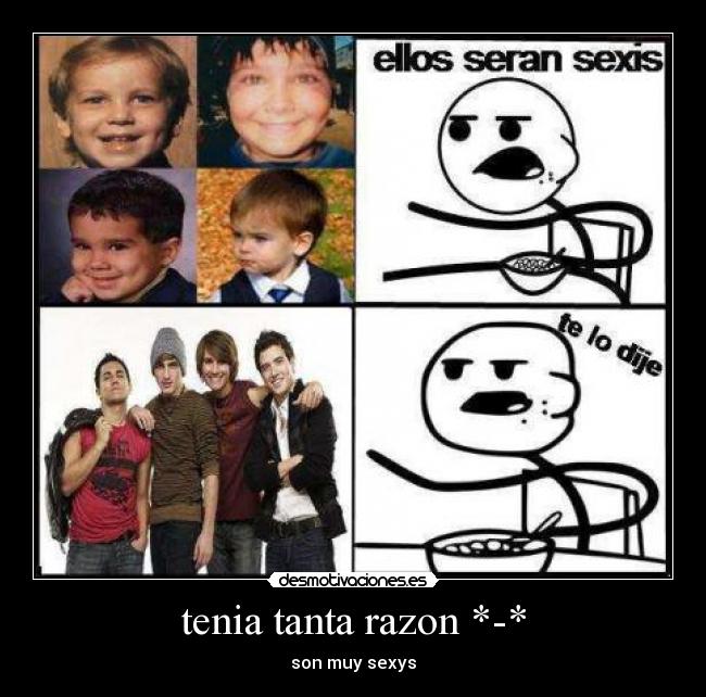 tenia tanta razon *-* - 