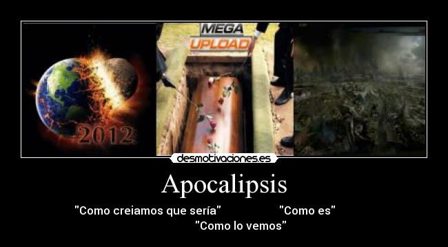 carteles apocalipsis desmotivaciones