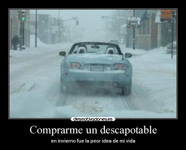 Comprarme un descapotable -