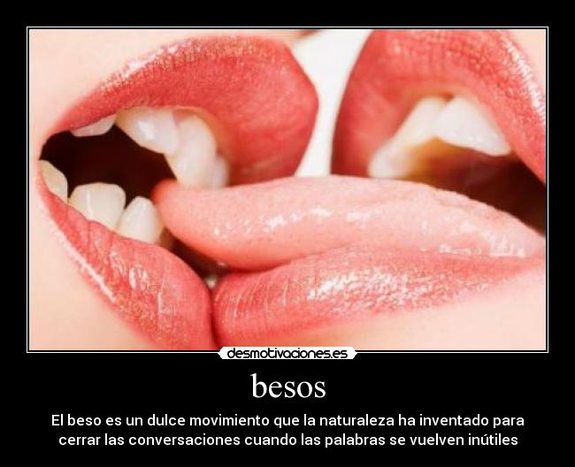 besos -
