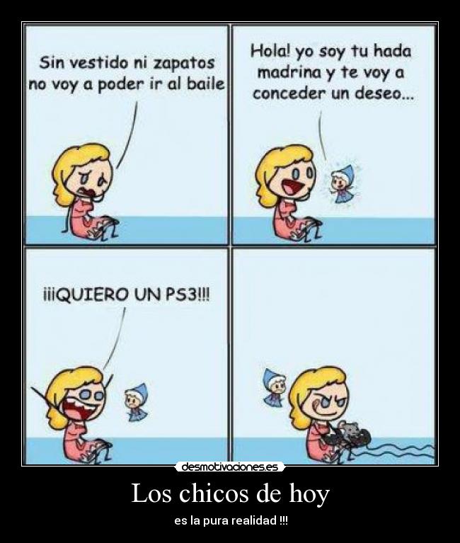 Los chicos de hoy - es la pura realidad !!!