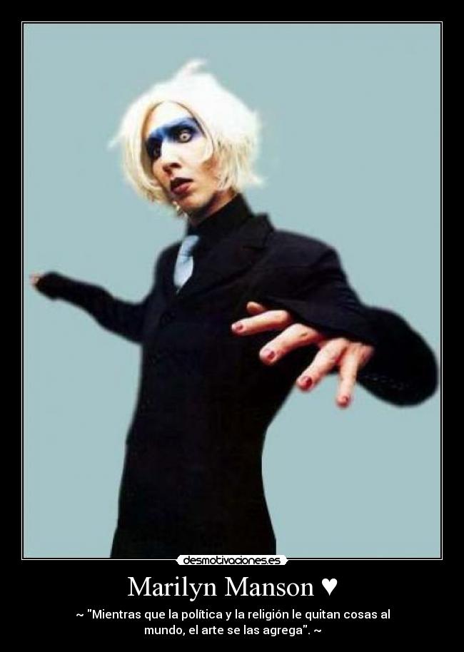 Marilyn Manson ♥ - 