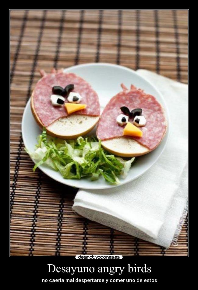 Desayuno angry birds - 