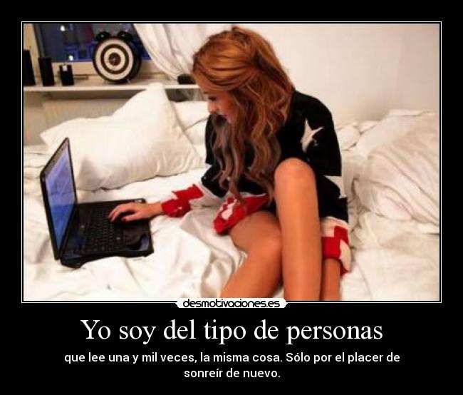 Yo soy del tipo de personas -