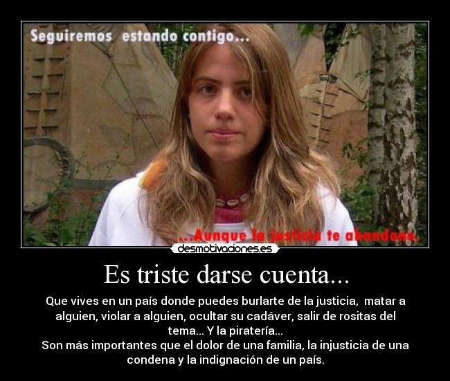 Es triste darse cuenta... - 