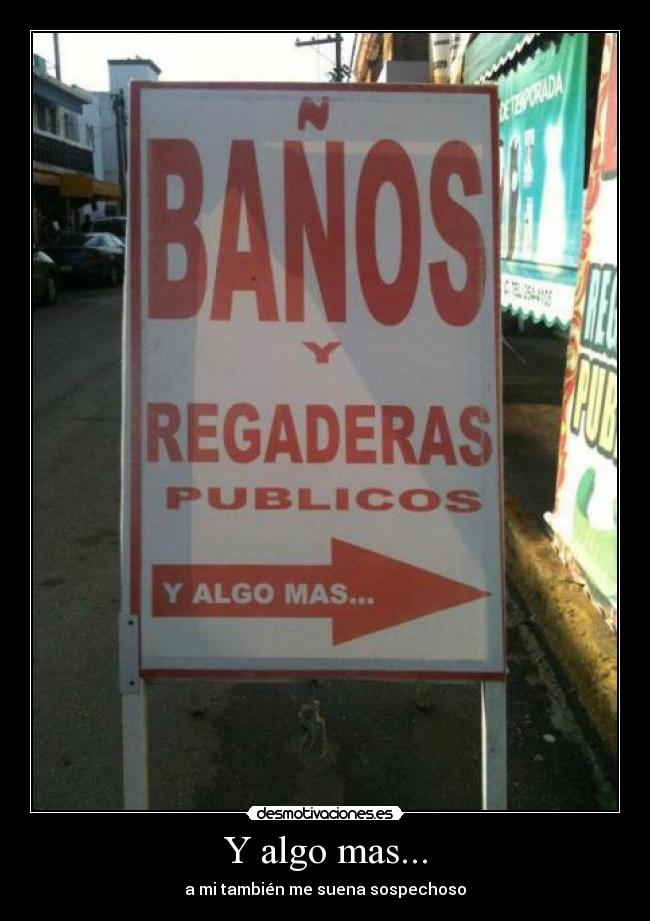 carteles banos regaderas algo mas como que miedo desmotivaciones
