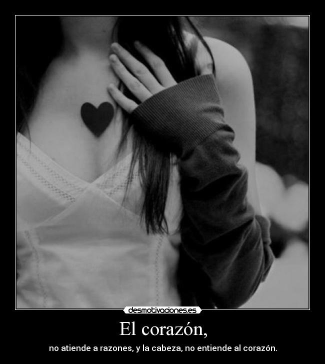 El corazón, - 