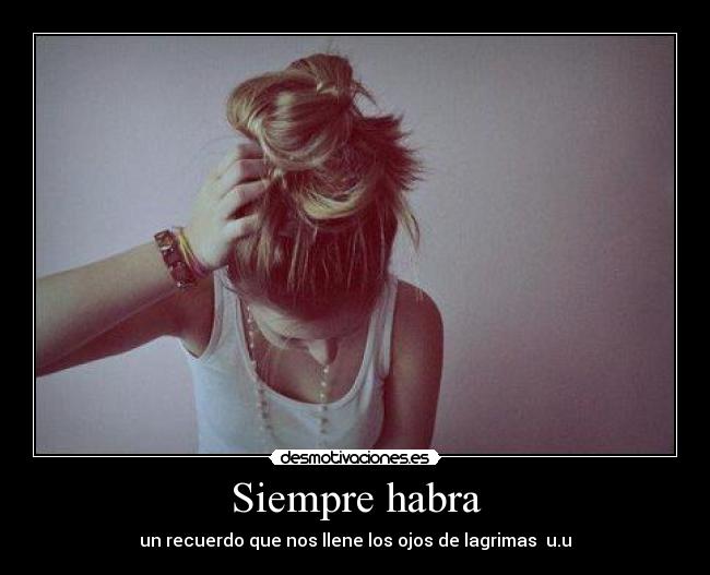 Siempre habra - 