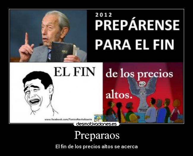 Preparaos - El fin de los precios altos se acerca
