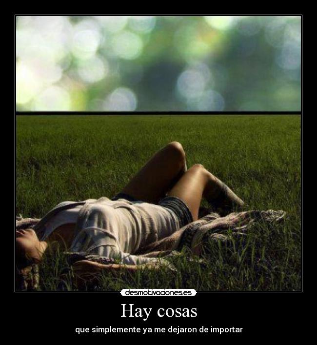 Hay cosas -