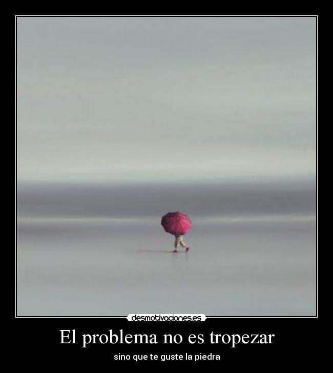 carteles problema desmotivaciones