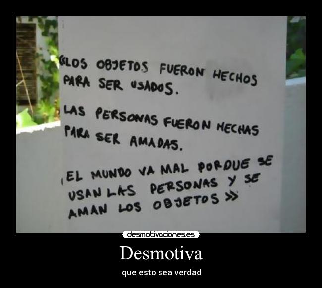 Desmotiva - que esto sea verdad