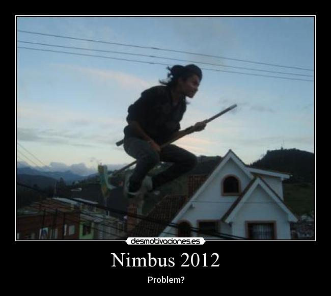Nimbus 2012 - Problem?