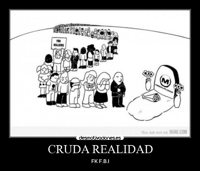 CRUDA REALIDAD - 