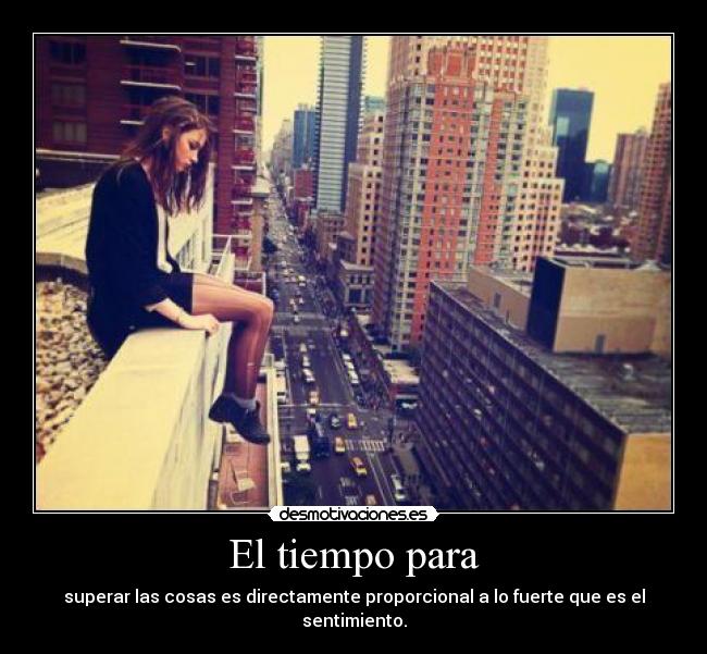 carteles puedo olvidar porque para fuiste primera queria que fueras unica desmotivaciones