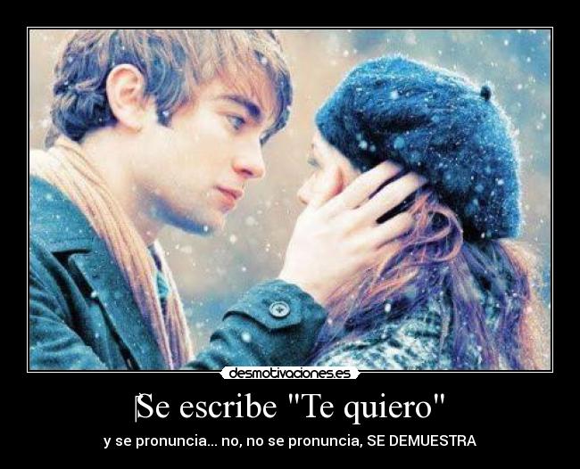 Se escribe Te quiero -