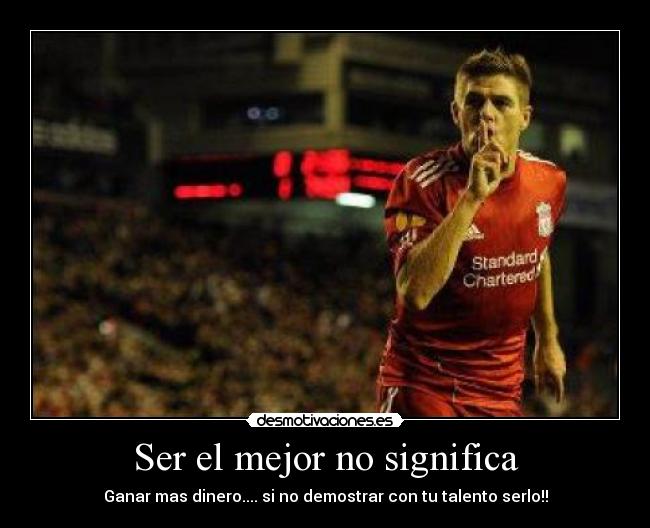 Ser el mejor no significa - 