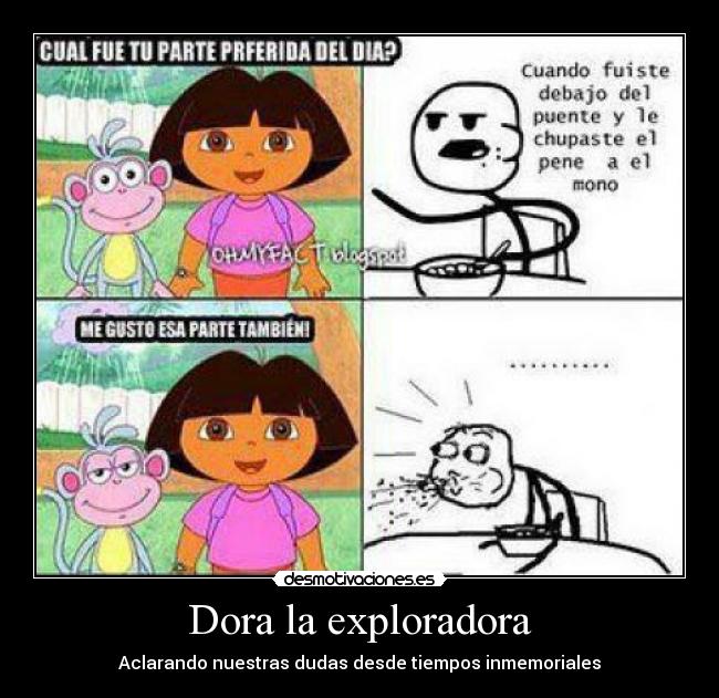 Dora la exploradora - Aclarando nuestras dudas desde tiempos inmemoriales