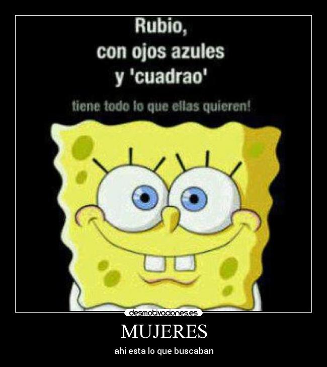MUJERES - ahi esta lo que buscaban