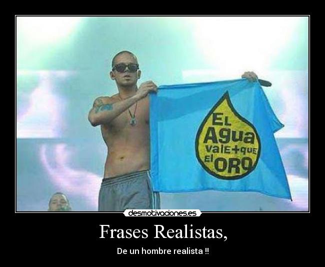 Frases Realistas, - 